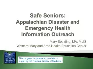 Safe Seniors: Appalachian Disaster and Emergency Health Information Outreach