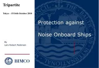 Protection against Noise Onboard Ships