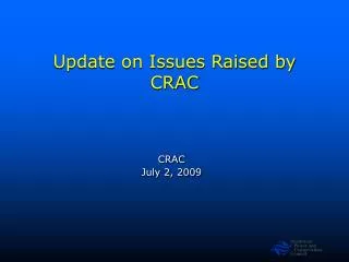 update on issues raised by crac