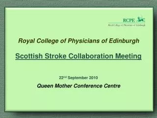 Scottish Stroke Care Audit Annual Meeting 2010