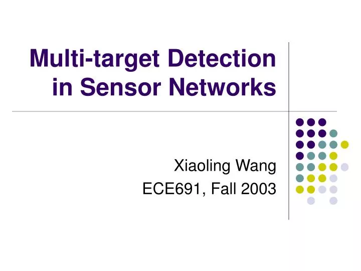 multi target detection in sensor networks