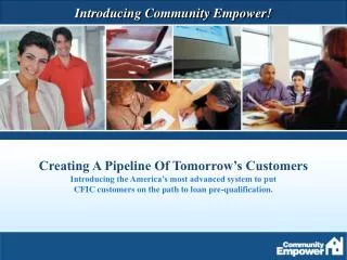 Why has CFIC partnered with Community Empower (CE)?
