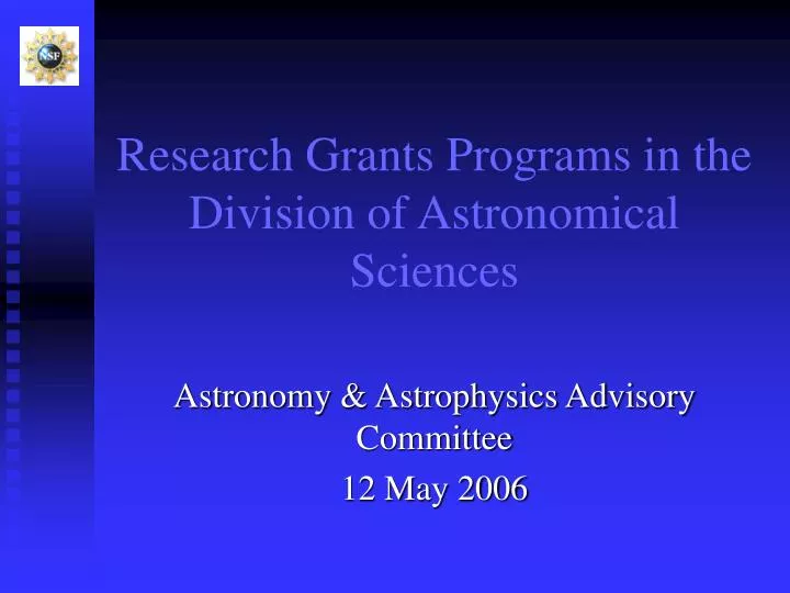 research grants programs in the division of astronomical sciences