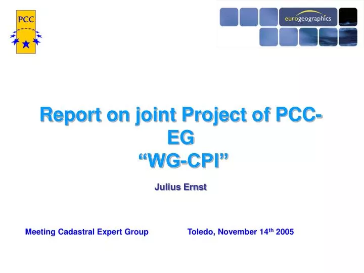 report on joint project of pcc eg wg cpi julius ernst