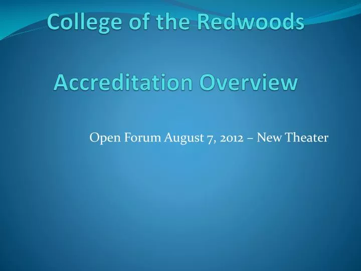 college of the redwoods accreditation overview