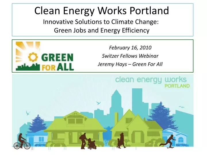 clean energy works portland innovative solutions to climate change green jobs and energy efficiency