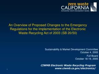 Sustainability &amp; Market Development Committee October 4, 2005 Full Board October 18-19, 2005