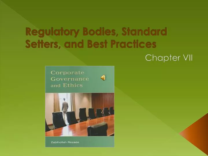 regulatory bodies standard setters and best practices