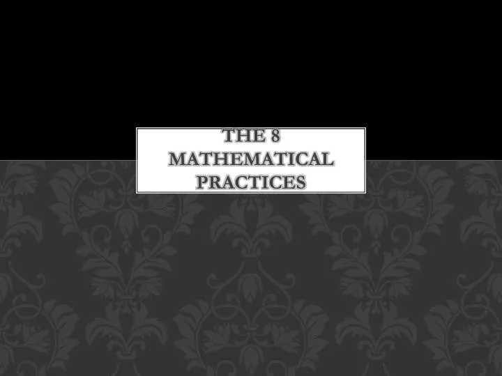 the 8 mathematical practices