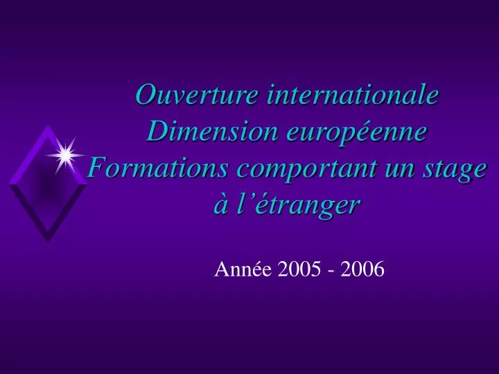 ouverture internationale dimension europ enne formations comportant un stage l tranger