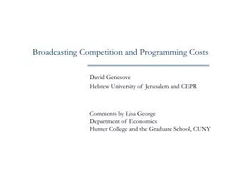Broadcasting Competition and Programming Costs