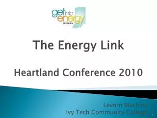 The Energy Link Heartland Conference 2010
