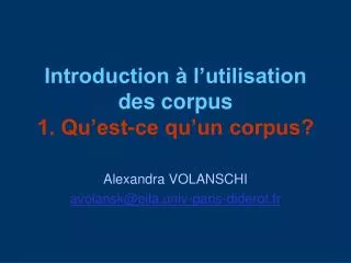 introduction l utilisation des corpus 1 qu est ce qu un corpus
