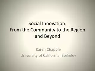Social Innovation: From the Community to the Region and Beyond