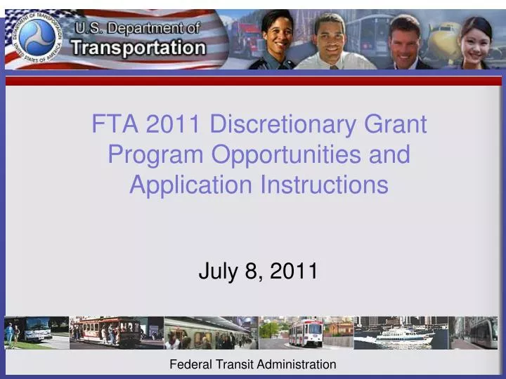 fta 2011 discretionary grant program opportunities and application instructions