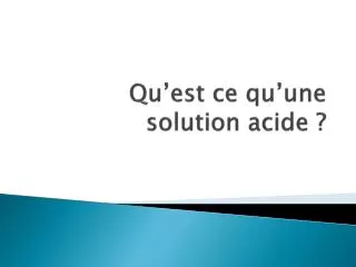 qu est ce qu une solution acide