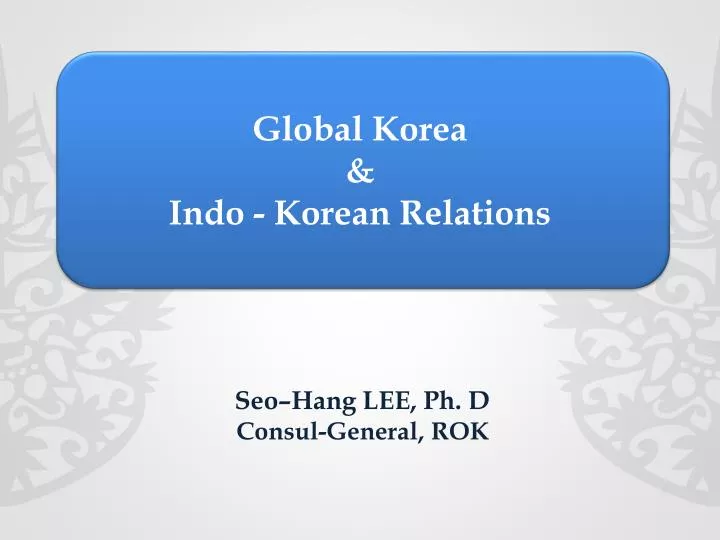 global korea indo korean relations