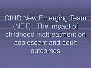 Child Maltreatment &amp; Child Welfare Critical Issues