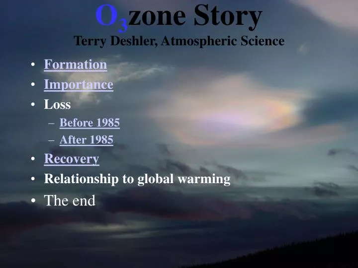 o 3 zone story terry deshler atmospheric science