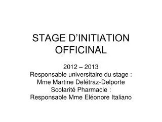 stage d initiation officinal