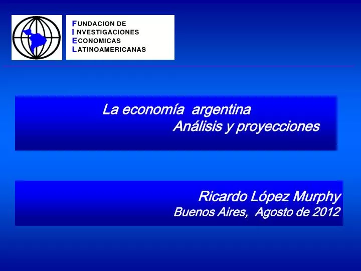 la econom a argentina an lisis y proyecciones