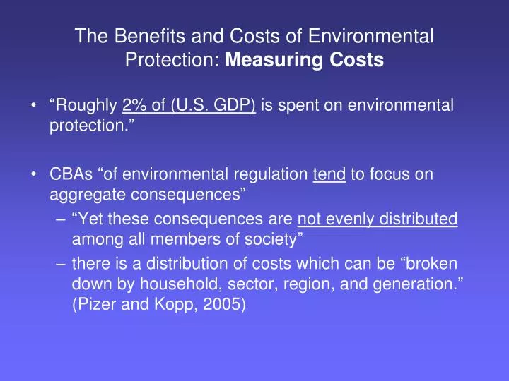 the benefits and costs of environmental protection measuring costs
