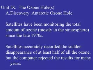Unit IX. The Ozone Hole(s) Discovery: Antarctic Ozone Hole