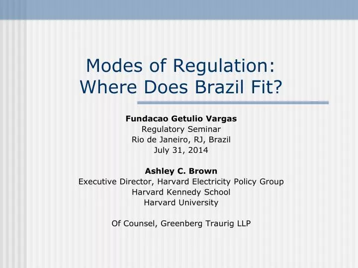 modes of regulation where does brazil fit