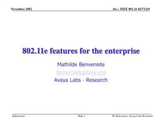 802.11e features for the enterprise