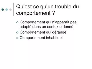 qu est ce qu un trouble du comportement