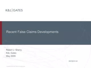 Recent False Claims Developments
