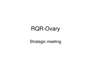 RQR-Ovary