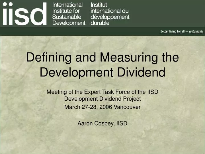 defining and measuring the development dividend