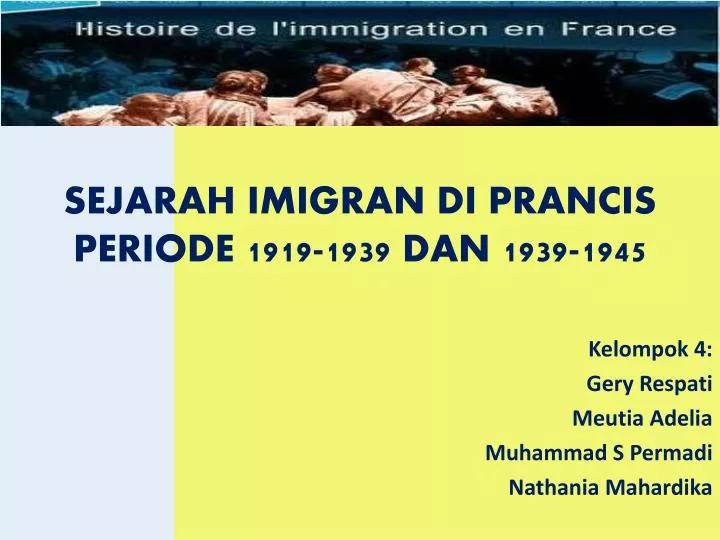 sejarah imigran di prancis periode 1919 1939 dan 1939 1945