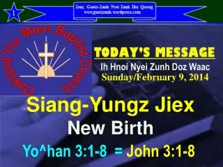 Siang-Yungz Jiex New Birth