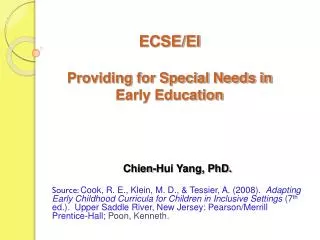 ECSE/EI Providing for Special Needs in Early Education