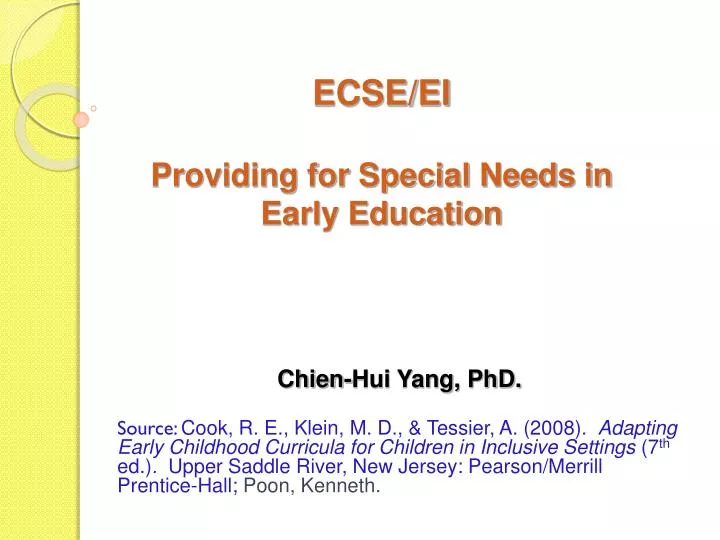 ecse ei providing for special needs in early education