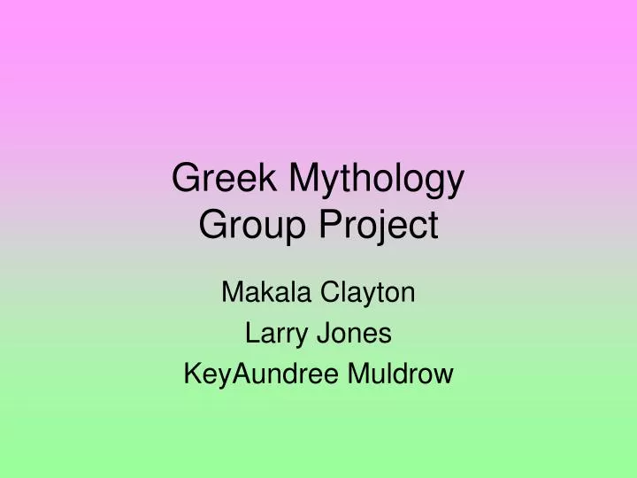 greek mythology group project