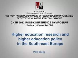 Higher education research and higher education policy in the South- e ast Europe