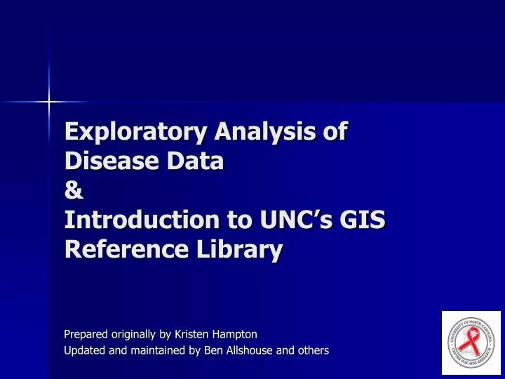 exploratory analysis of disease data introduction to unc s gis reference library