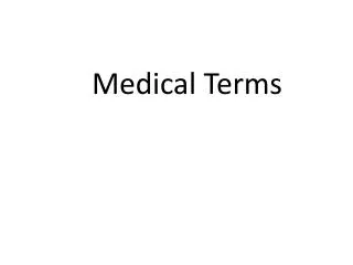 Medical Terms