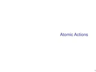 Atomic Actions