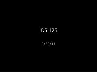 IDS 125