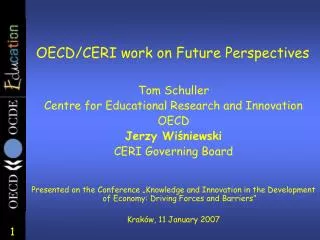 Tom Schuller Centre for Educational Research and Innovation OECD Jerzy Wi?niewski