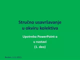 stru no usavr avanje u okviru kolektiva