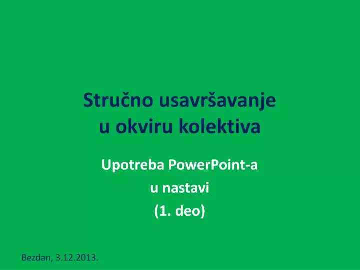 stru no usavr avanje u okviru kolektiva