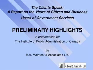 A presentation for The Institute of Public Administration of Canada by