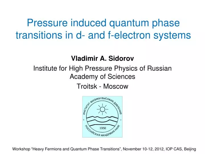 pressure induced quantum phase transitions in d and f electron systems