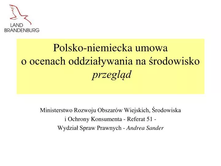 polsko niemiecka umowa o ocenach oddzia ywania na rodowisko przegl d
