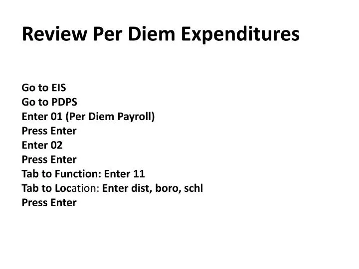 review per diem expenditures